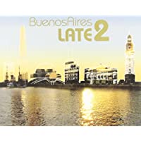 Buenos Aires Late V.2